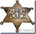 Fashion police badge